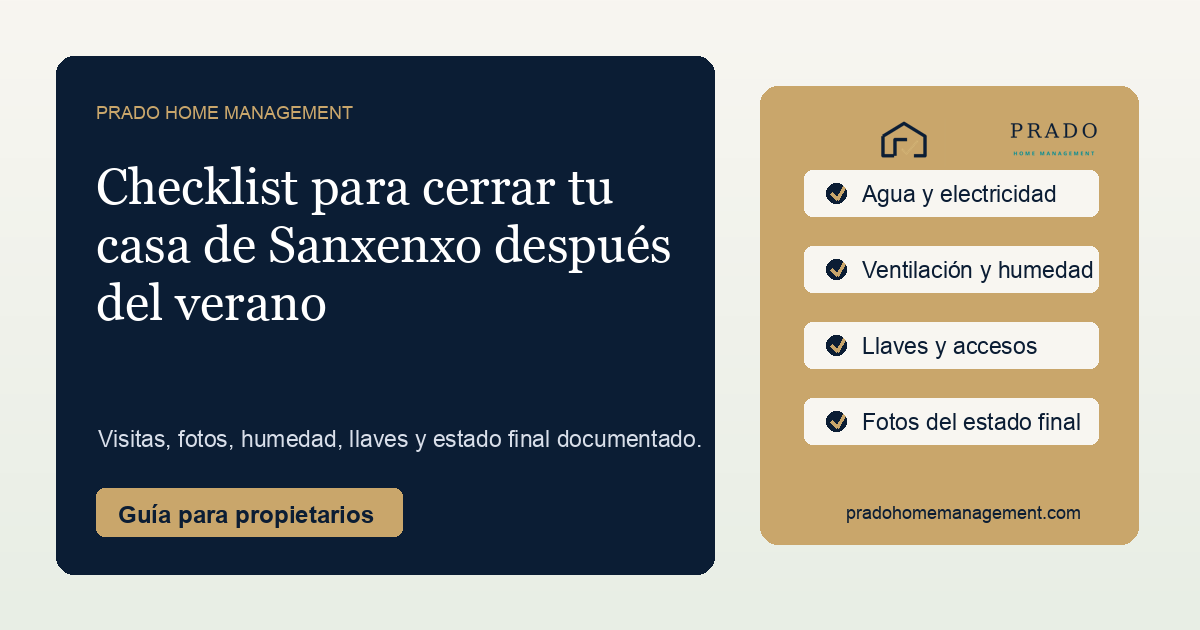 Checklist para cerrar tu casa de Sanxenxo después del verano